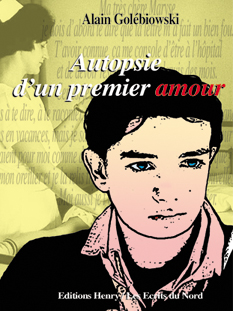 article image Golébiowski Alain  : Autopsie d'un premier amour