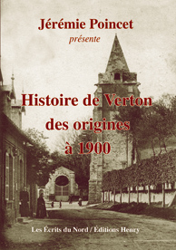article image Poincet Jérémie (présentée par) Histoire de Verton des origines à 1900