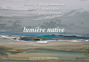 article image Dourlent  Jacques (Peintures) et Jean Le Boël (Poèmes) Lumière native