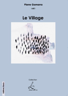 article image Gamarra Pierre : Le Village