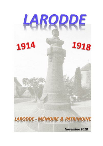 article image Association Mémoire et Patrimoine : Larodde, 1914-1918