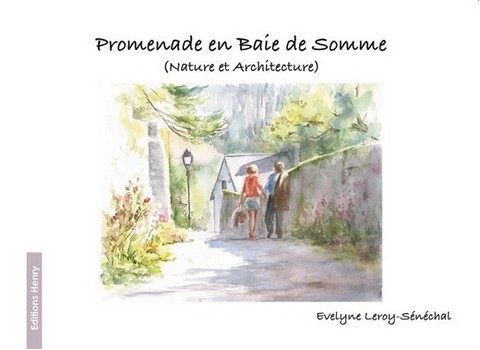 article image Leroy-Sénéchal Évelyne : Promenade en Baie de Somme