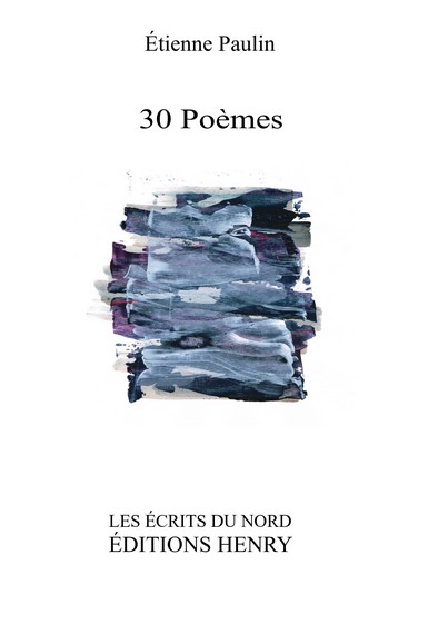 article image Paulin Étienne : 30 Poèmes