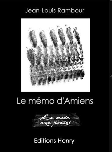 article image Rambour Jean-Louis : Le Mémo d'Amiens