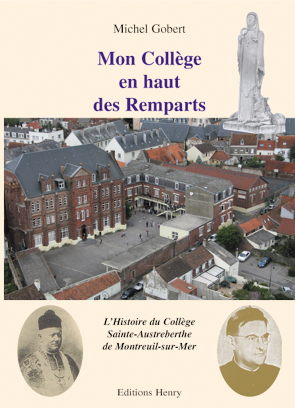 article image Gobert Michel : Mon collège en haut des remparts